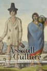 Image for Assault on a Culture: The Anishinaabeg of the Great Lakes and the Dynamics of Change