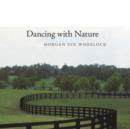 Image for Dancing with Nature