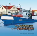 Image for The Adventures of the Matterhorn-Volume 4