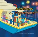 Image for The Adventures of the Matterhorn-Volume 3