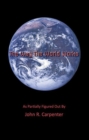Image for Way the World Works: As Partially Figured out By