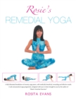 Image for Rosie&#39;s Remedial Yoga (Full Color Edition)