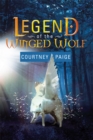 Image for Legend of the Winged Wolf: Winged Wolf Series