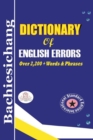 Image for Bachiesichang Dictionary of English Errors