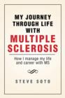 Image for My Journey Through Life with Multiple Sclerosis