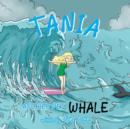 Image for Tania and Her Pet Whale