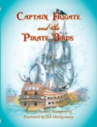 Image for Captain Frigate and the Pirate Birds.