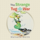 Image for Strange Tug-O-War