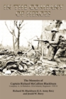 Image for In the Company of Heroes: the Memoirs of Captain Richard M. Blackburn Company A, 1St Battalion, 121St Infantry Regiment - Ww Ii: The Memoirs of Captain Richard M. Blackburn Company A, 1St Battalion, 121St Infantry Regiment - Ww Ii