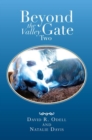 Image for Beyond the Valley Gate Two