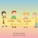 Image for Stand Tall Against Bullying