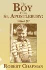 Image for The Boy from St. Apostlebury : What If?