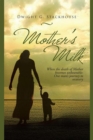 Image for Mother&#39;s Milk: Based on a True Story
