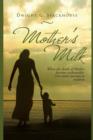 Image for Mother&#39;s Milk : Based on a True Story