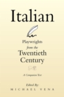 Image for Italian Playwrights from the Twentieth Century: A Companion Text