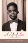 Image for Life of Love: An Autobiography in Poetry