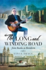 Image for Long and Winding Road: From Beatles to Benidorm