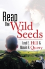 Image for Reap the Wild Seeds