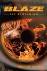 Image for Blaze: The Beginning