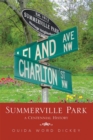 Image for Summerville Park: A Centennial History