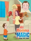 Image for My Momma Is Magic