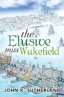 Image for Elusive Miss Wakefield