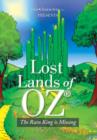 Image for Lost Lands of Oz : The Rain King Is Missing