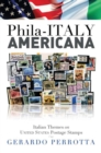 Image for Phila-Italy Americana: Italian Themes on United States Postage Stamps