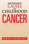 Image for Avoidable Causes of Childhood Cancer