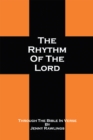 Image for The rhythm of the Lord: through the Bible in verse