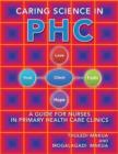 Image for Caring Science in PHC : A Guide for Nurses in Primary Health Care Clinics
