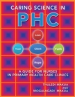 Image for Caring Science in Phc: A Guide for Nurses in Primary Health Care Clinics