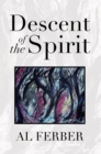Image for Descent of the Spirit