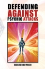 Image for Defending Against Psychic Attacks