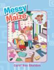 Image for Messy Maize
