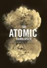Image for The Atomic Hamburger