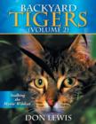 Image for Backyard Tigers (Volume 2) : Stalking the Mystic Wildcat