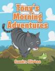 Image for Tony&#39;s Morning Adventures
