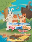 Image for The Adventures of Flip and Flop : The Hero and the Treasure