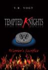 Image for Tempted Knights : Warrior&#39;s Sacrifice