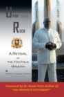 Image for Upon This Rock, Revival of the Five-Fold Ministry