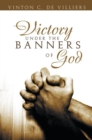 Image for Victory Under the Banners of God