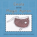 Image for Ceola and the Magic Apron