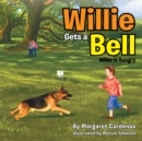 Image for Willie Gets a Bell: Willie Is Hungry