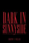 Image for Dark in Sunnyside