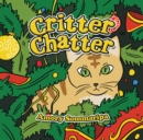 Image for Critter Chatter