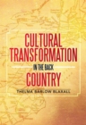 Image for Cultural Transformation in the Back Country