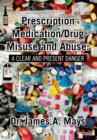 Image for Prescription Medication/Drug Misuse Andabuse