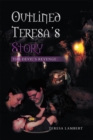 Image for Outlined Teresa&#39;s Story - the Devil&#39;s Revenge