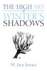 Image for The High Sky of Winter&#39;s Shadows